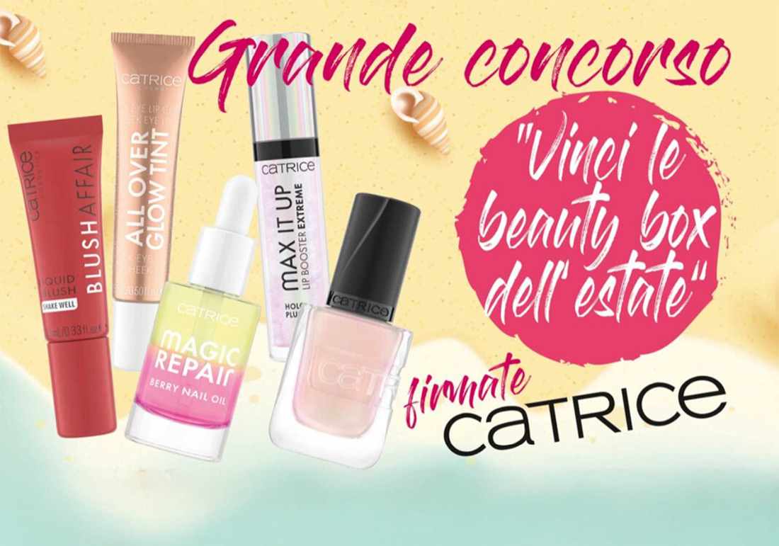 Vinci le Beauty Box dell’estate firmate Catrice