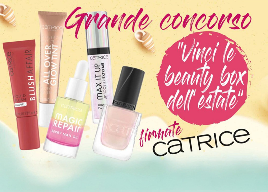 Vinci le Beauty Box dell’estate firmate Catrice