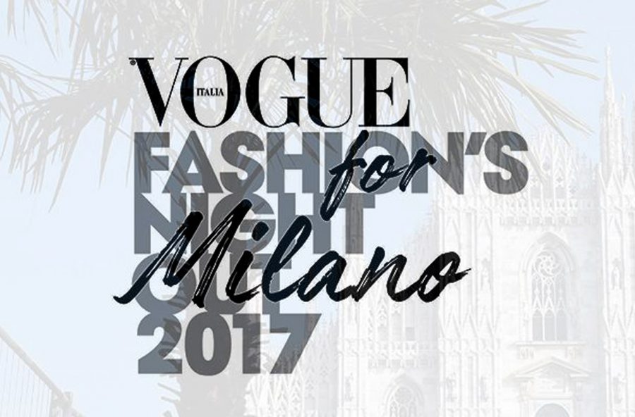 Vogue Fashion’s Night Out Milano 2017: date e programma
