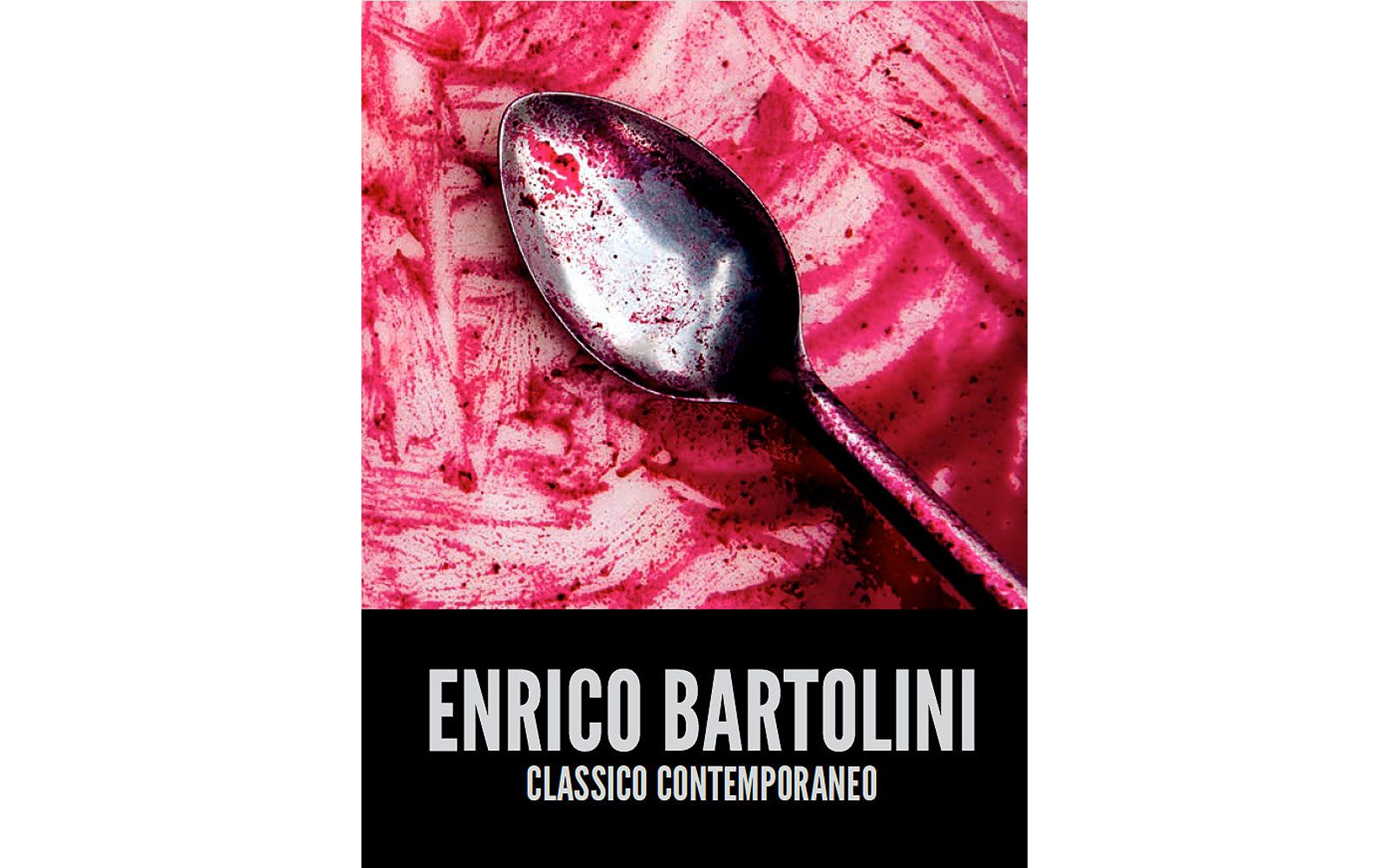 Classico contemporaneo di Enrico Bartolini (euro 29,50)