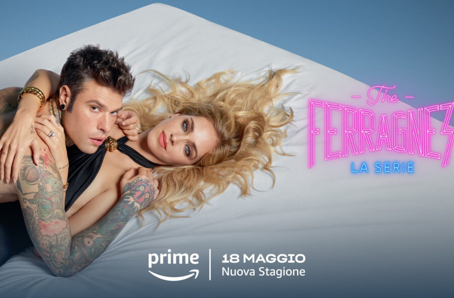 The Ferragnez tornano su Prime Video