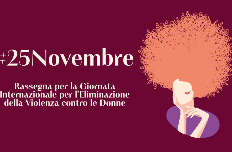 Giornata contro la violenza sulle donne 2024: scopri le iniziative