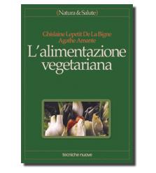 L'ALIMENTAZIONE VEGETARIANA