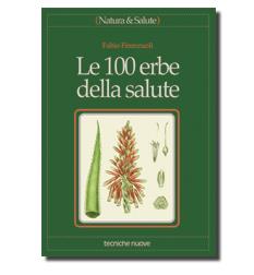 LE 100 ERBE DELLA SALUTE