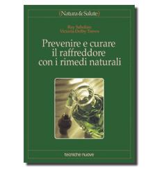 PREVENIRE E CURARE IL RAFFREDD