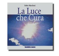 LA LUCE CHE CURA