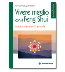 VIVERE MEGLIO CON IL FENG SHUI