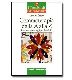 GEMMOTERAPIA DALLA A ALLA Z TA