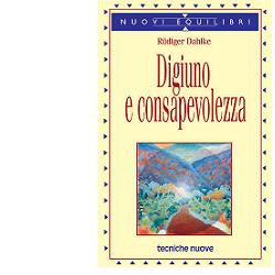 DIGIUNO E CONSAPEVOLEZZA