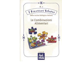 LE COMBINAZIONI ALIMENTARI