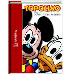 TOPOLINO 80 ANNI INSIEME TOPOL