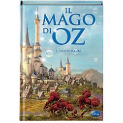 IL ROMANZO IL MAGO DI OZ