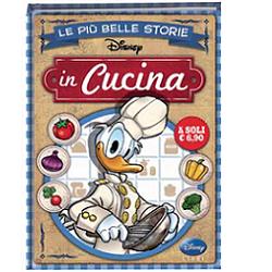 LE PIU' BELLE STORIE IN CUCINA