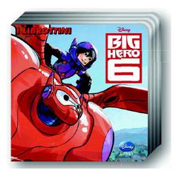 I LIBROTTINI BIG HERO 6