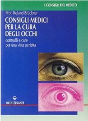 CONSIGLI MEDICI CURA OCCHI