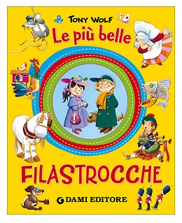 PIU' BELLE FILASTROCCHE