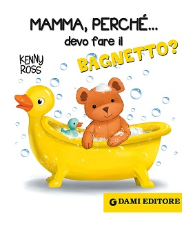 MAMMA PERCHE DEVO FARE BAGNETT MAMMA PERCHE DEVO FARE BAGNETT